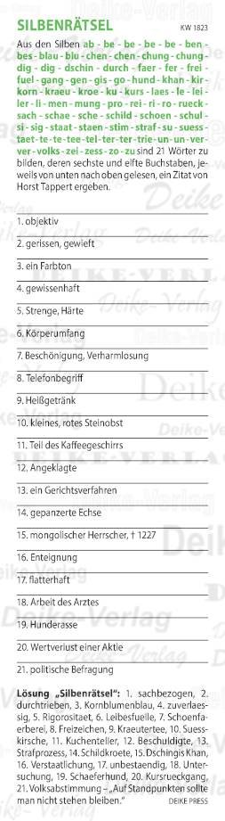 Auf Standpunkten sollte man nicht stehen bleiben (21 Abfragen) - Silbenrätsel KW 1823