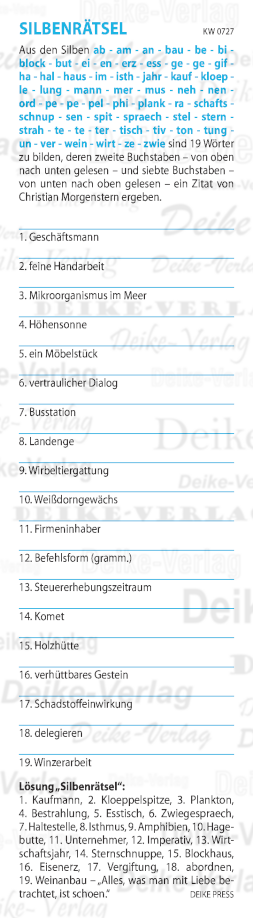 Alles, was man mit Liebe betrachtet, ist schön - Silbenrätsel KW 0727