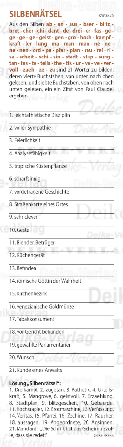 Die Schrift hat das Geheimnisvolle, dass sie redet - Silbenrätsel KW 3826