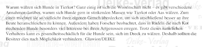 Warum wälzen sich Hunde in Tierkot?