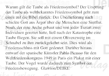 Warum gilt die Taube als Friedenssymbol?