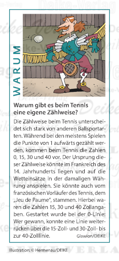 Warum gibt es beim Tennis eine eigene Zählweise?
