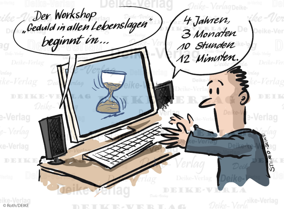 Geduld in allen Lebenslagen