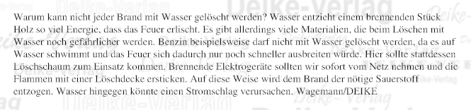 Warum kann nicht jeder Brand mit Wasser gelöscht werden?
